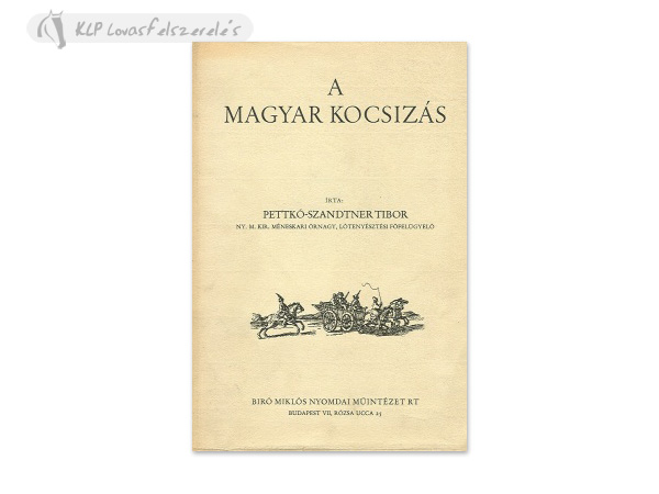 Hungarian Book: A Magyar Kocsizás