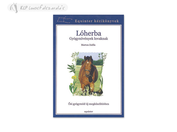 Lóherba - Gyógynövények Lovaknak