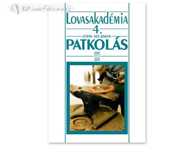 Könyv: Patkolás (Lovasakadémia 4)