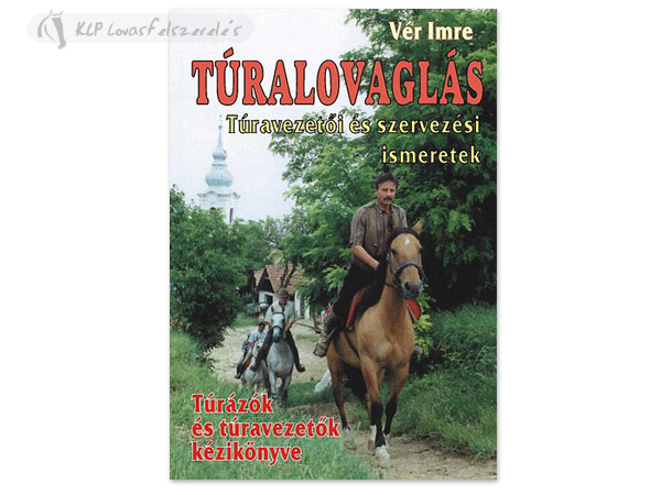 Könyv: Túralovaglás
