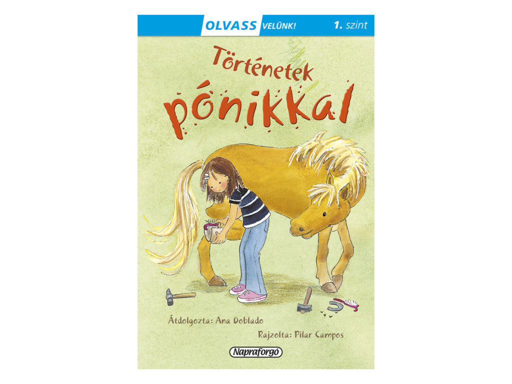 Hungarian Book: Olvass Velünk! (1) - Történetek Pónikkal