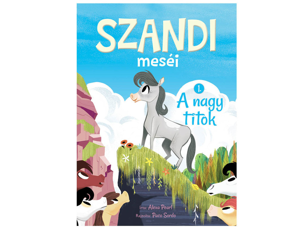 Hungarian Book: Szandi Meséi 1.- A Nagy Titok
